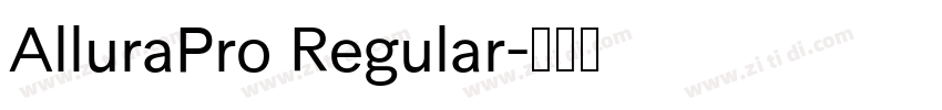 AlluraPro Regular字体转换